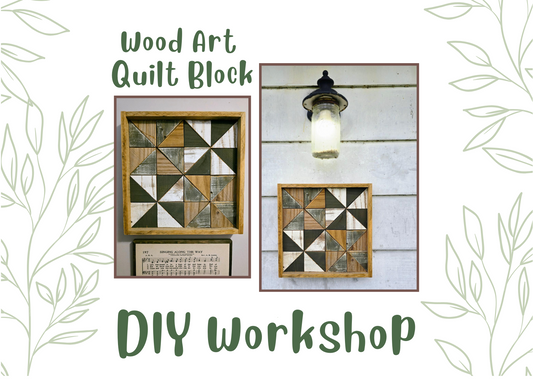 Quilt Block DIY Workshop w/Mom